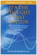 ‘It’s the Thought that Counts’ By Dr David Hamilton